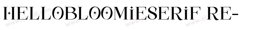 HelloBloomieSerif Re字体转换